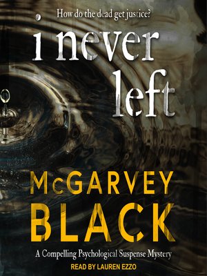 I Never Left - Audiobook